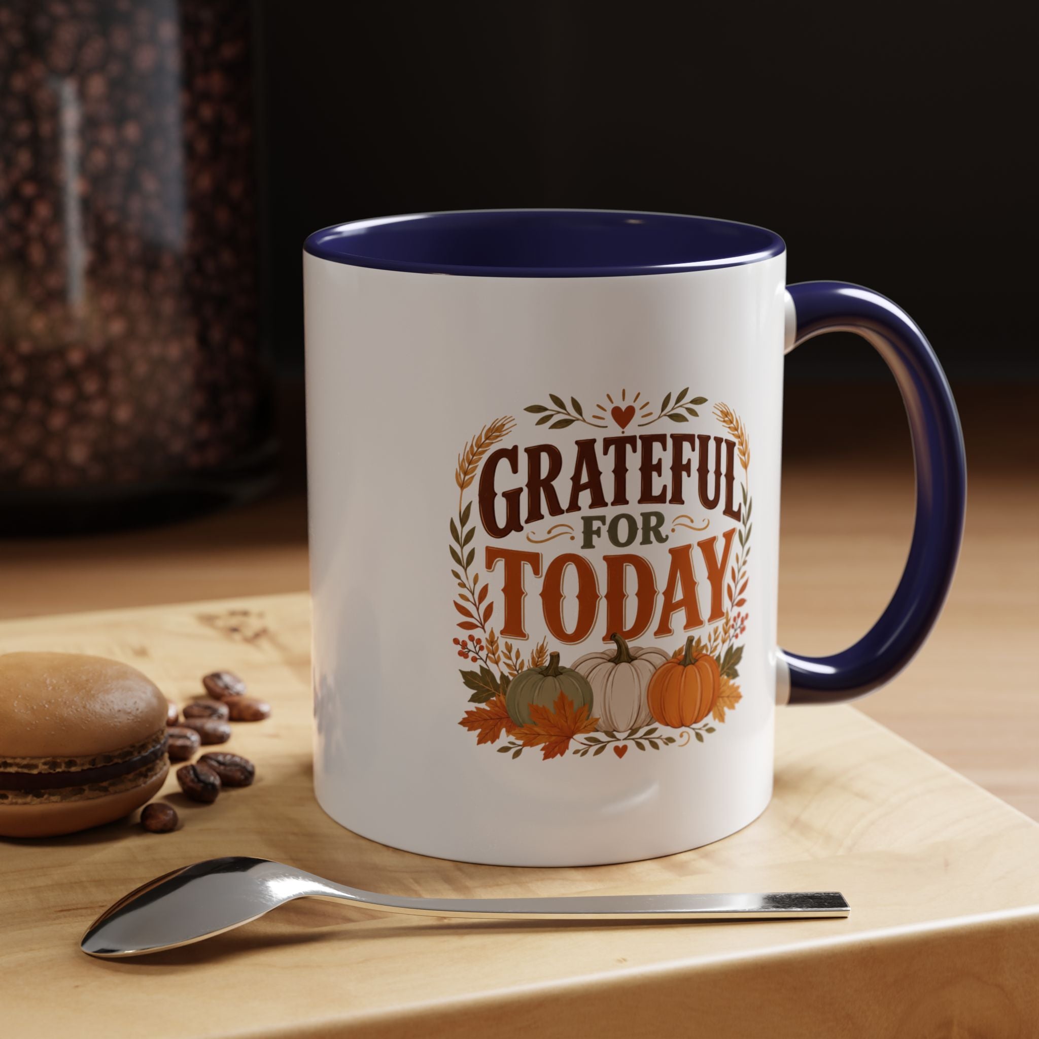 Thanksgiving Mug Grateful For Today Coffee Mug — Thanksgiving Pumpkin Fall Ceramic Accent Mug