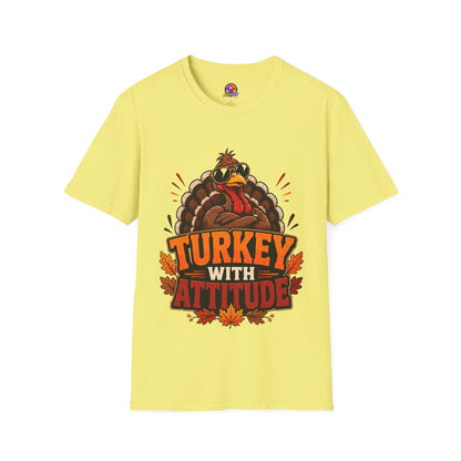 Turkey With Attitude T-Shirt — Funny Thanksgiving Turkey Graphic Tee