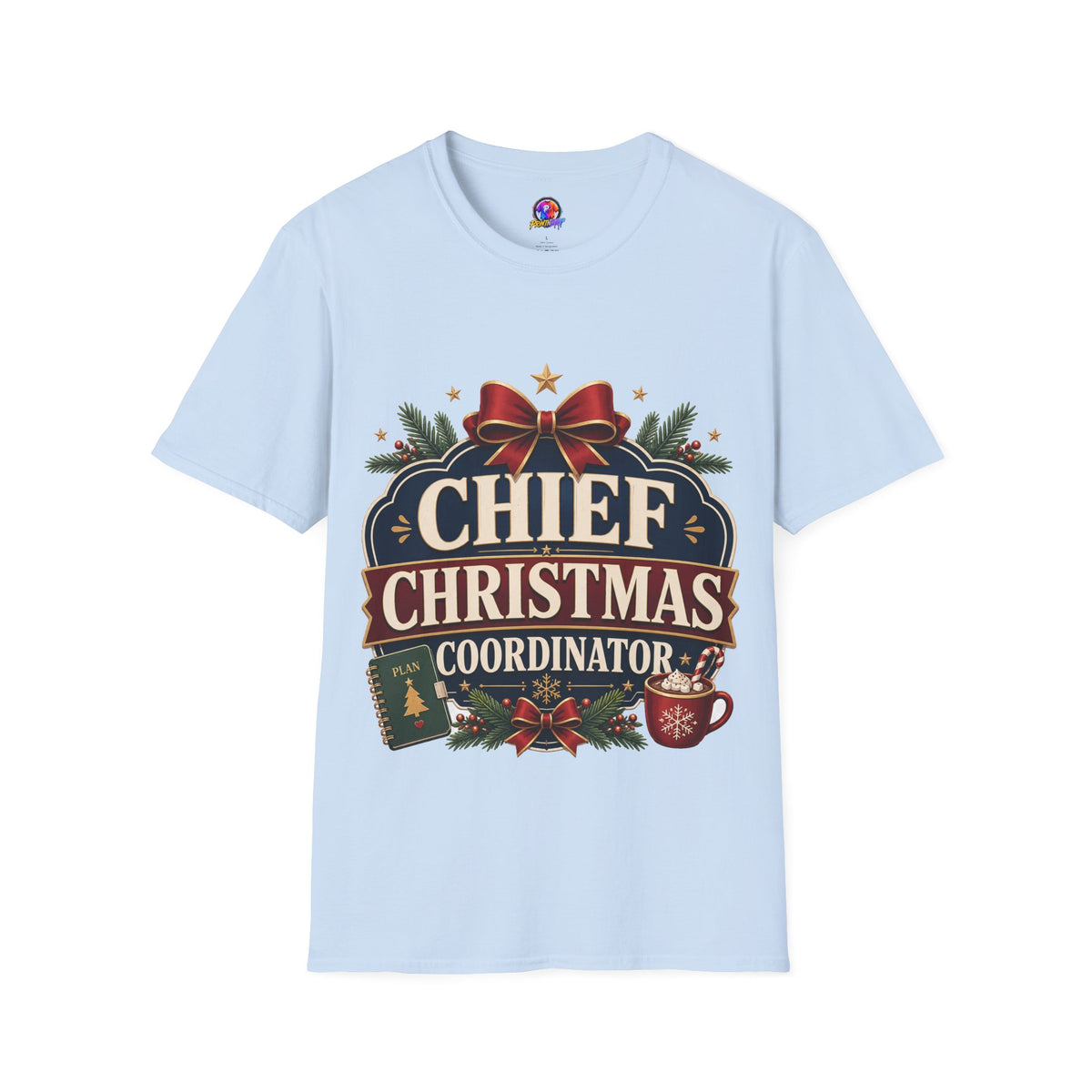 Christmas T-Shirt — "Chief Christmas Coordinator" Holiday Graphic Tee