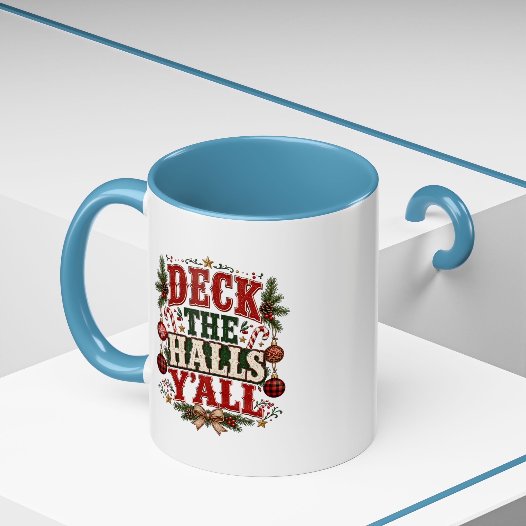 Deck the Halls Y'all Christmas Coffee Mug