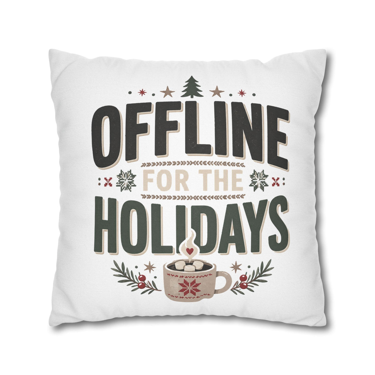 Christmas Offline for the Holidays Decorative Pillowcase