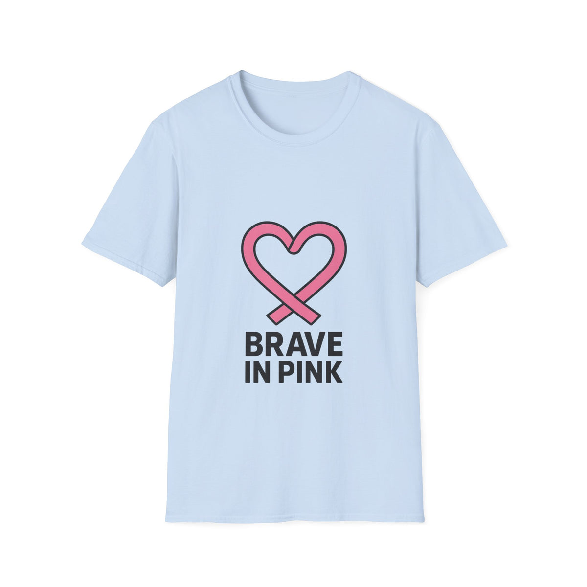 Brave in Pink T-Shirt — Breast Cancer Awareness Heart Tee - Trending Now - October 2026