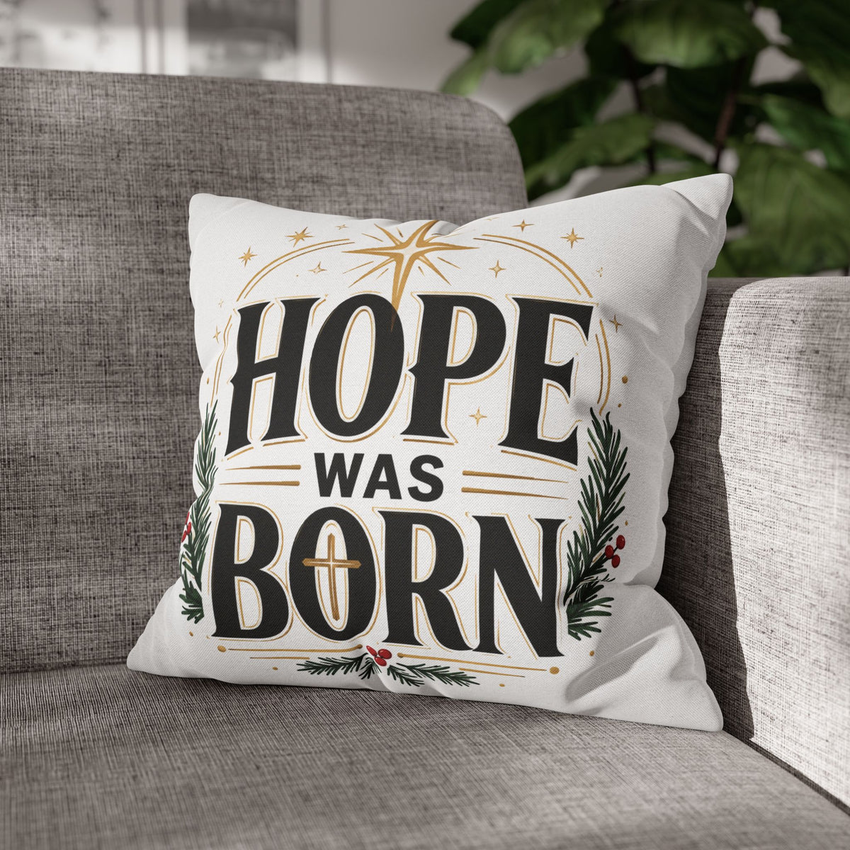 Christmas Hope Was Born Holiday Pillowcase - Christmas Nativity Decorative Throw Pillow Cover