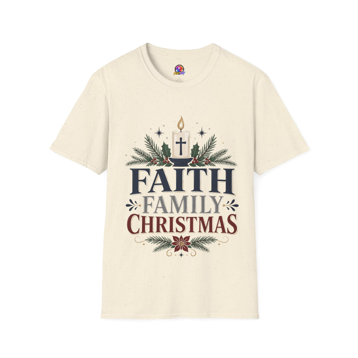 Christmas Faith T-Shirt — "Faith, Family, Christmas" Religious Holiday Tee