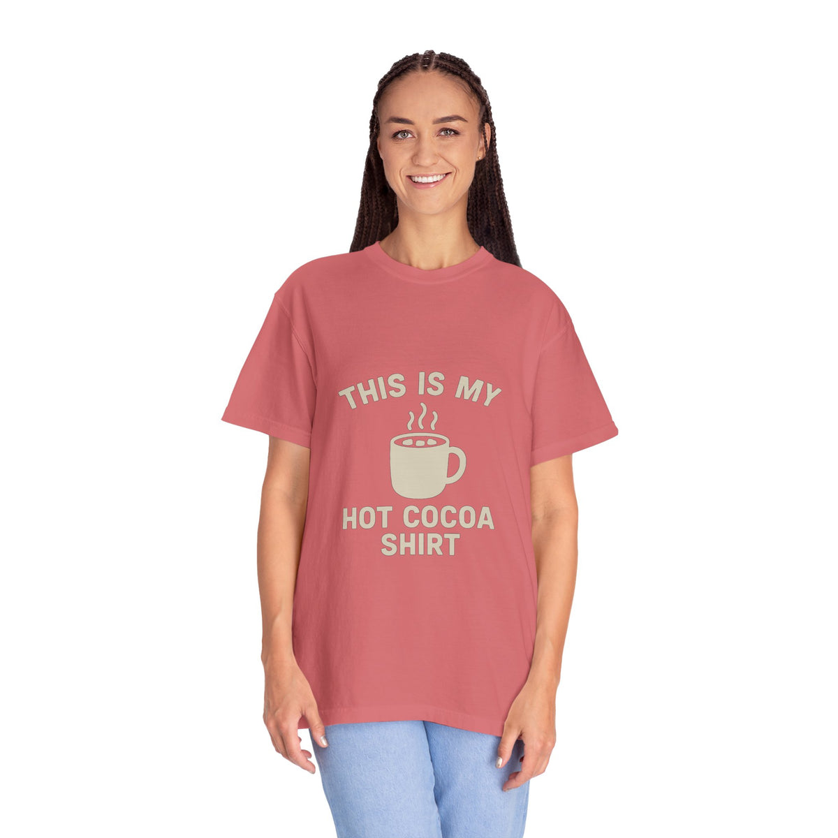 Hot Cocoa Shirt T-Shirt — "This Is My Hot Cocoa Shirt" Cozy Holiday Tee - Trending Now - October 2026