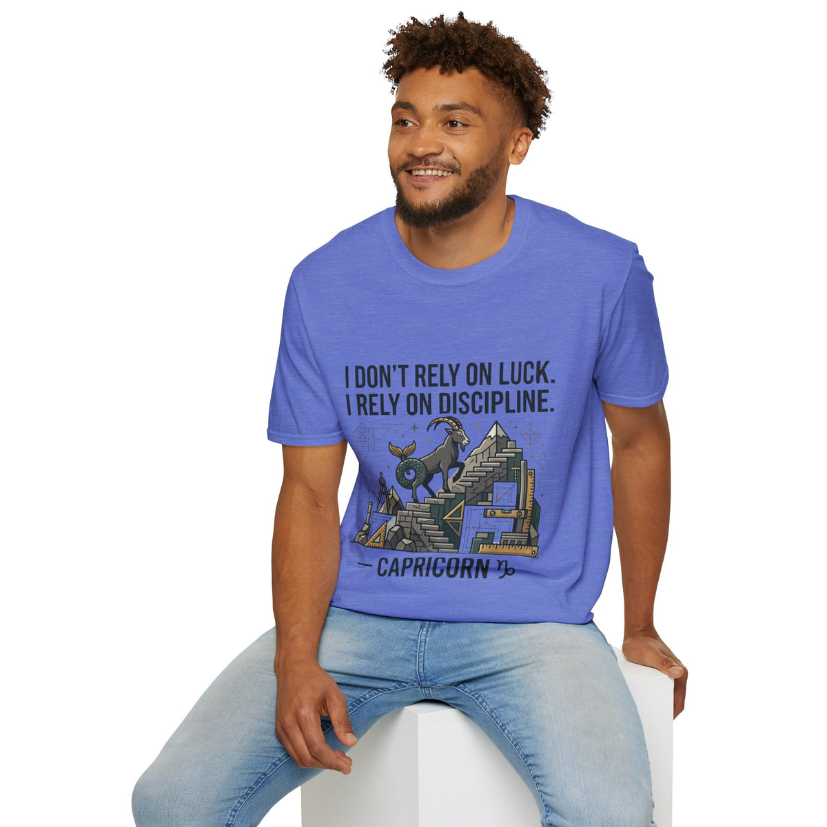 Capricorn Zodiac T‑Shirt — "I Don't Rely on Luck, I Rely on Discipline"