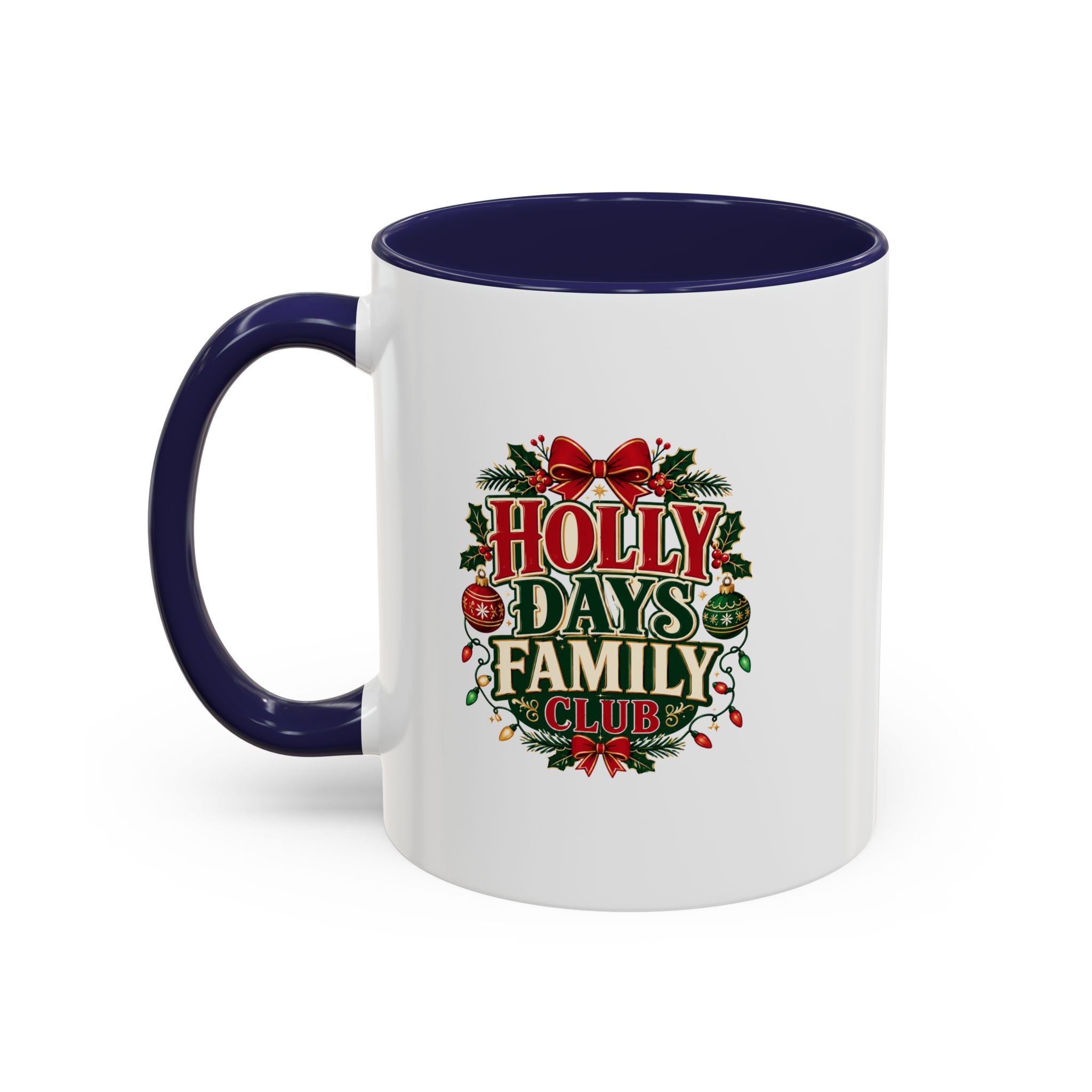 Accent Coffee Mug Holly Days Family