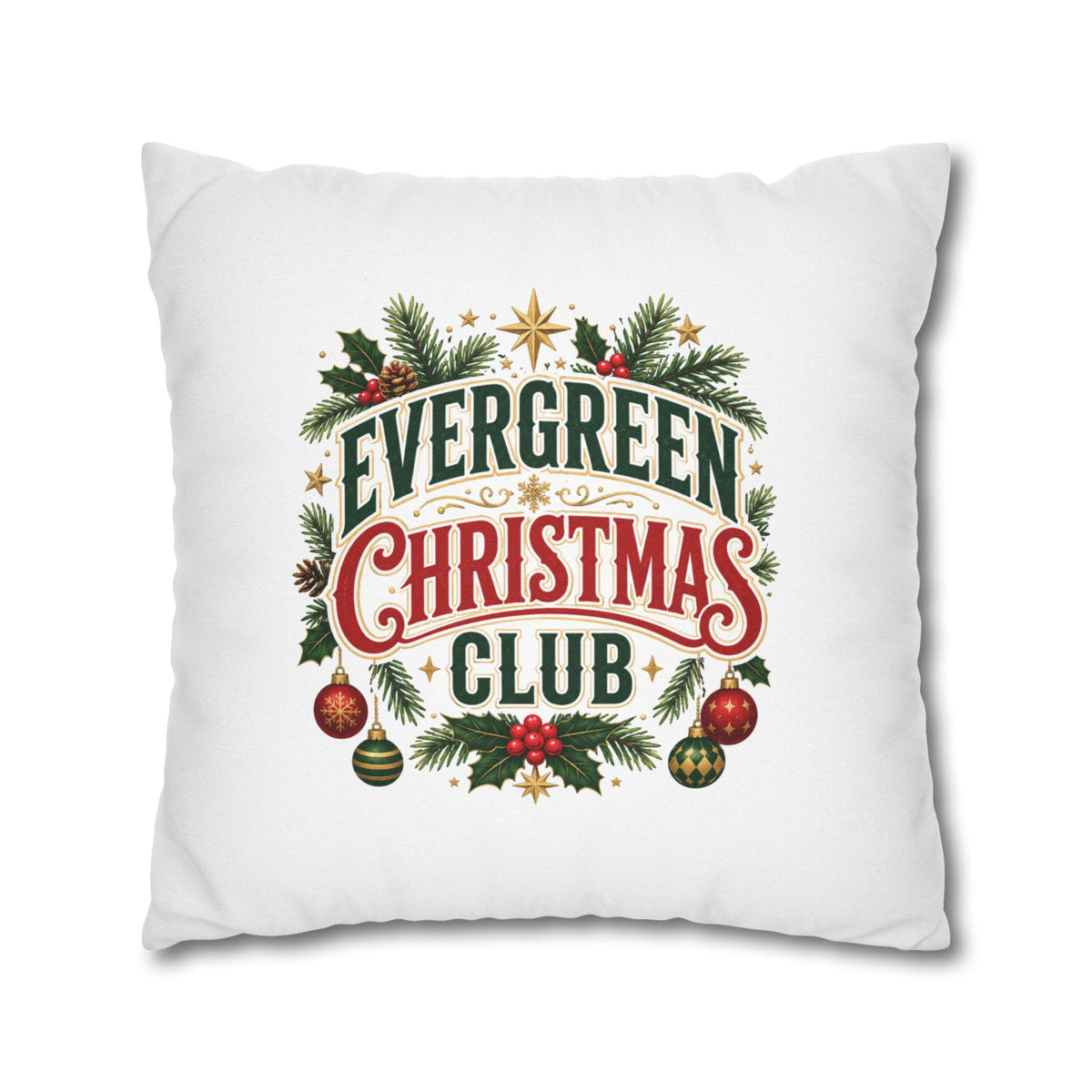 Christmas Evergreen Christmas Club Decorative Pillowcase