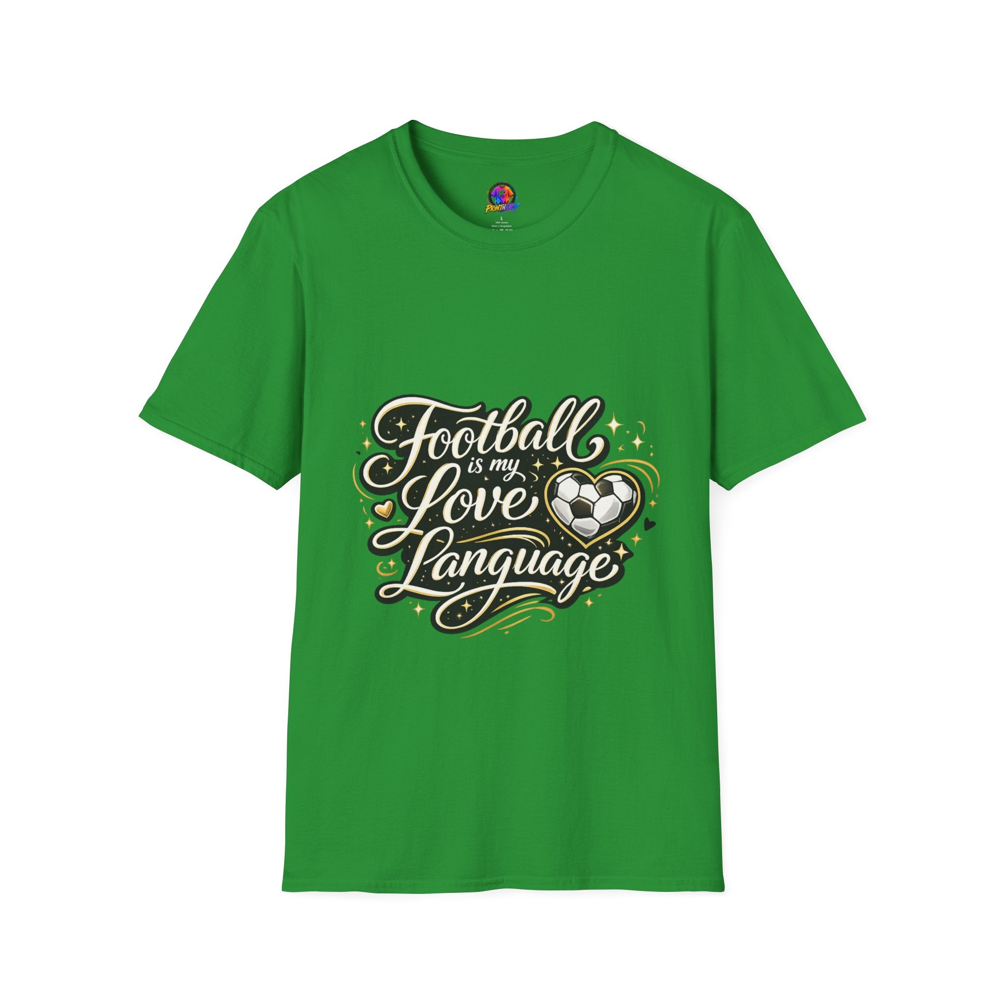 Women's/Unisex Soccer Fan Shirt Football Is My Love Language Tee —