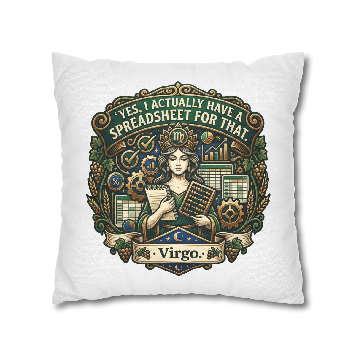 Virgo Astrology Pillowcase — "Yes, I Actually Have a Spreadsheet for That" Decorative Throw Pillow