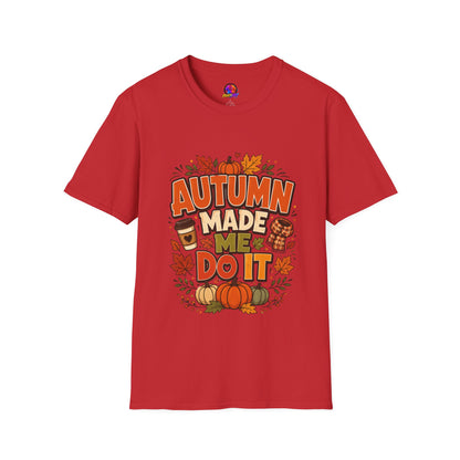 Autumn Made Me Do It T-Shirt — Fall Pumpkin & Leaves Graphic Tee