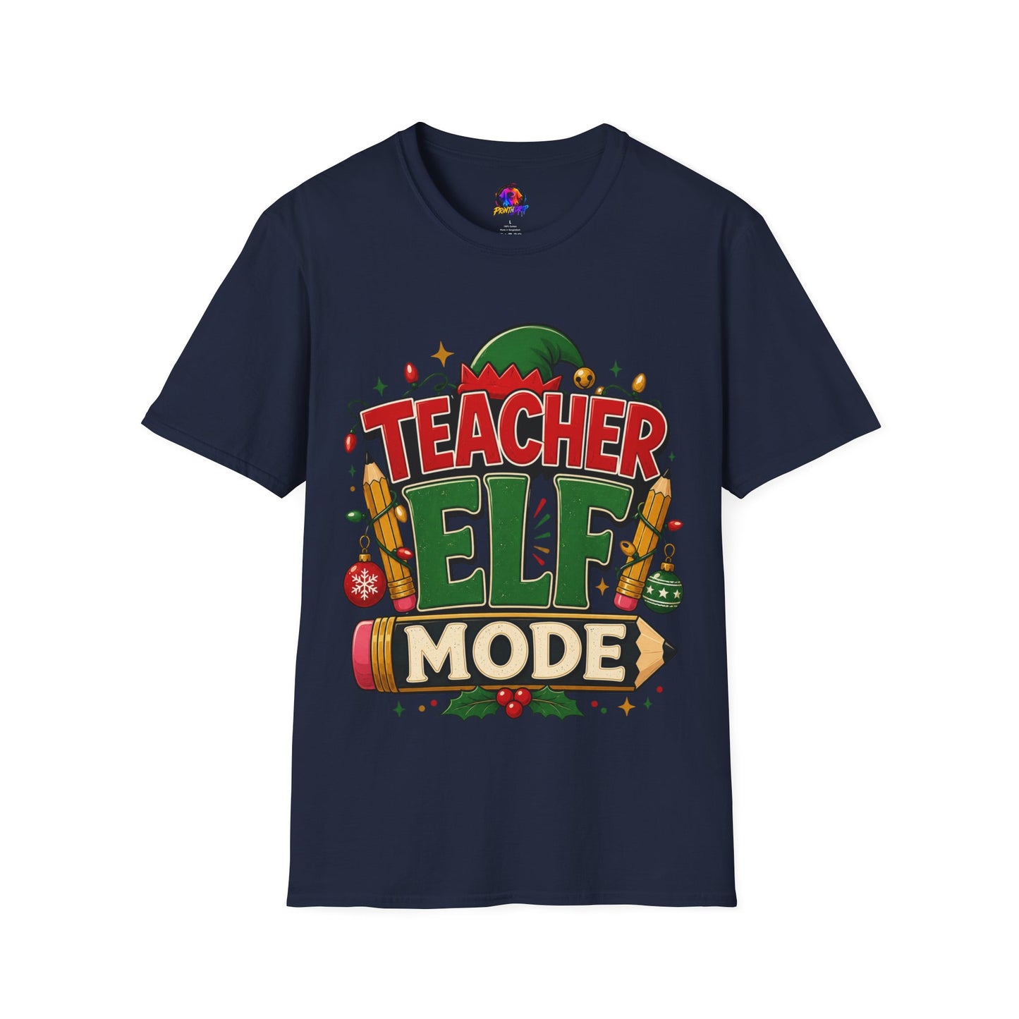 Teacher Elf Mode T-Shirt — Funny Christmas Teacher Holiday Tee