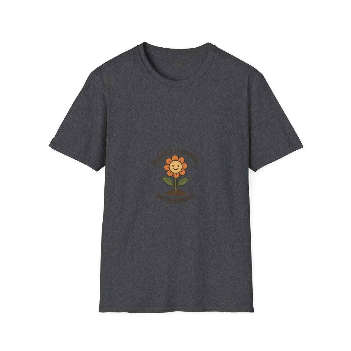 Plant Kindness T-Shirt — ‘Plant Kindness Grow Smiles’ Cute Sunflower Tee - Trending Now - October 2026