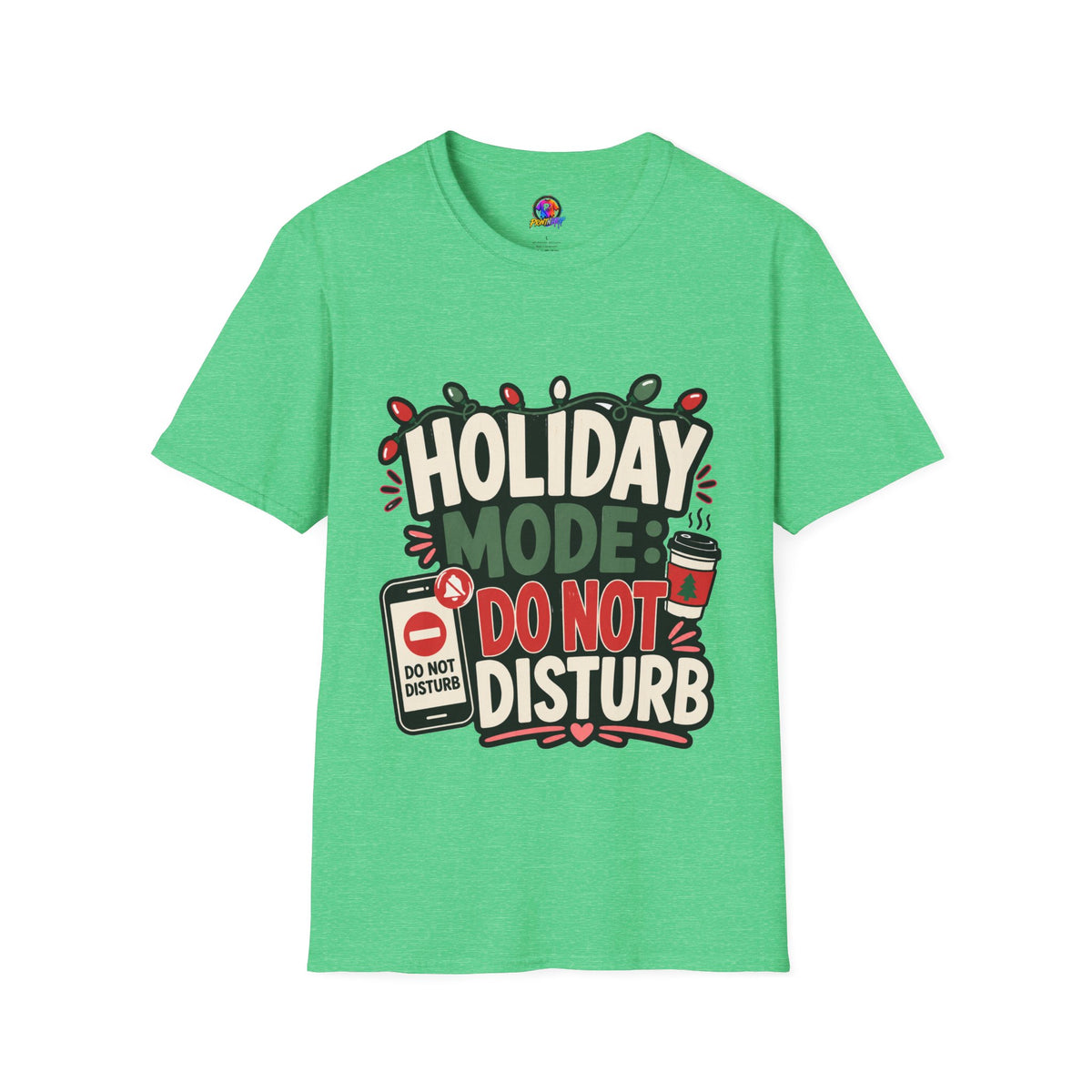 Holiday Mode Do Not Disturb T-Shirt