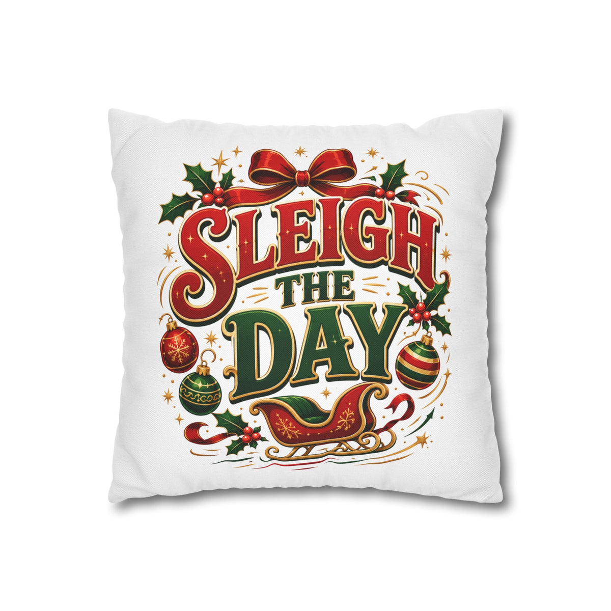 Christmas Sleigh the Day Christmas Pillowcase