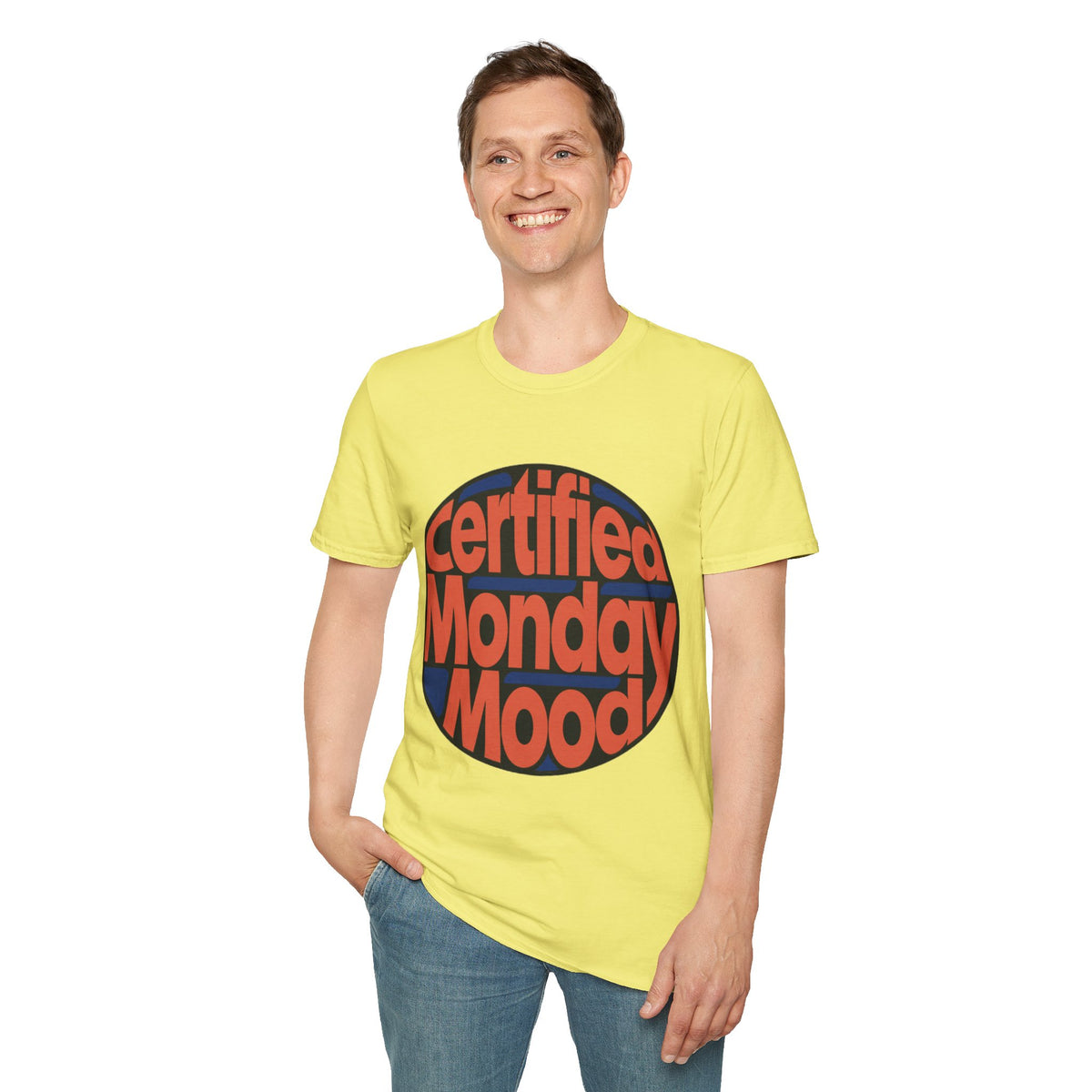 Certified Monday Mood T-Shirt - Trending Now - August 2026