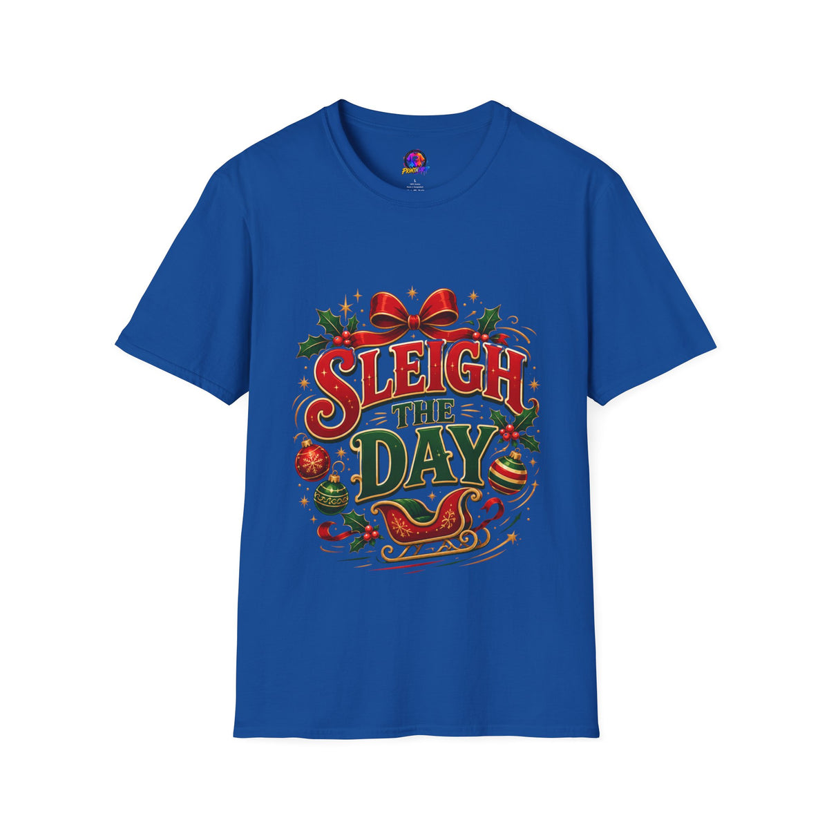 Christmas T-Shirt — "Sleigh the Day" Holiday Graphic Tee