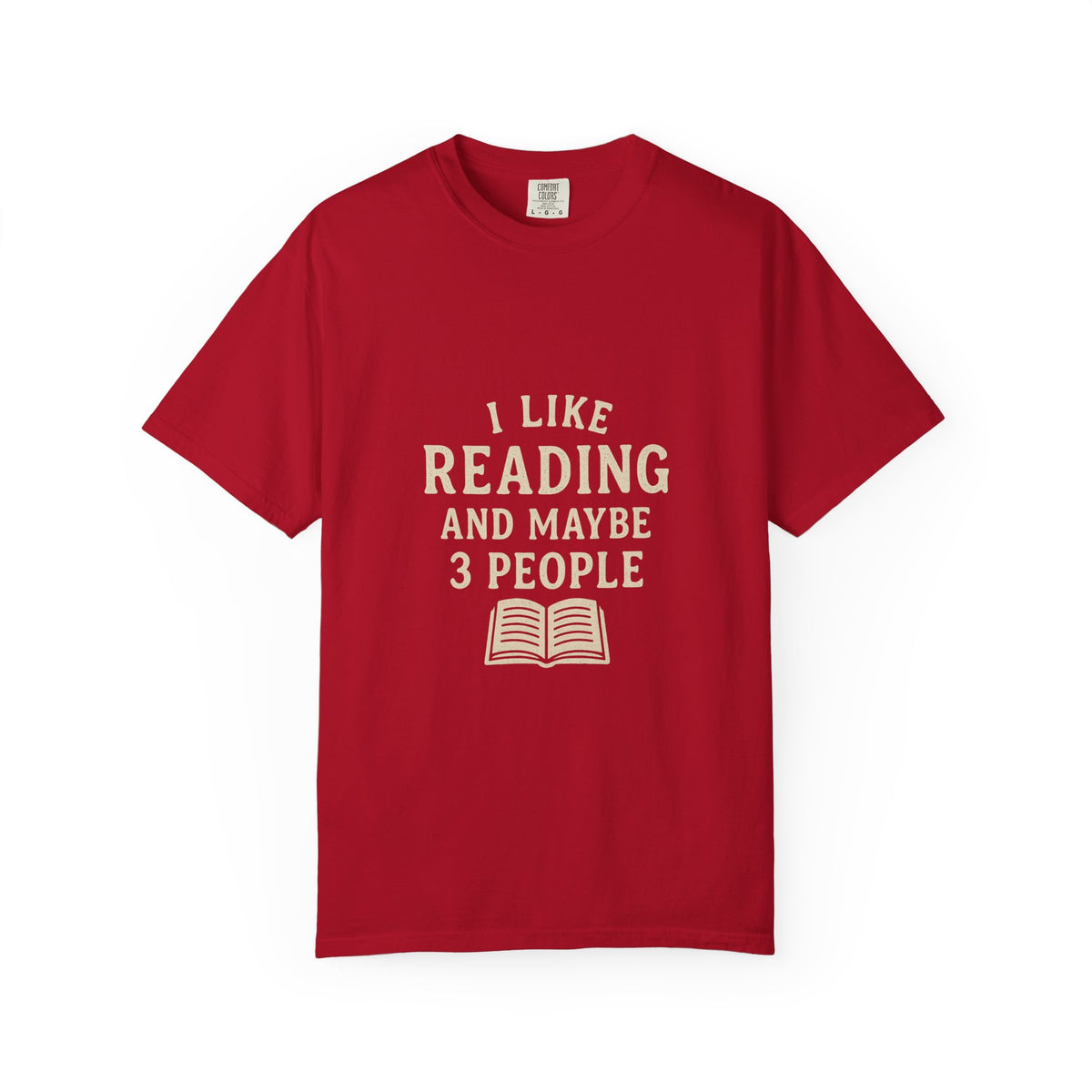 Reading Lover T-Shirt — "I Like Reading and Maybe 3 People" Book Lover Tee - Trending Now - October 2026
