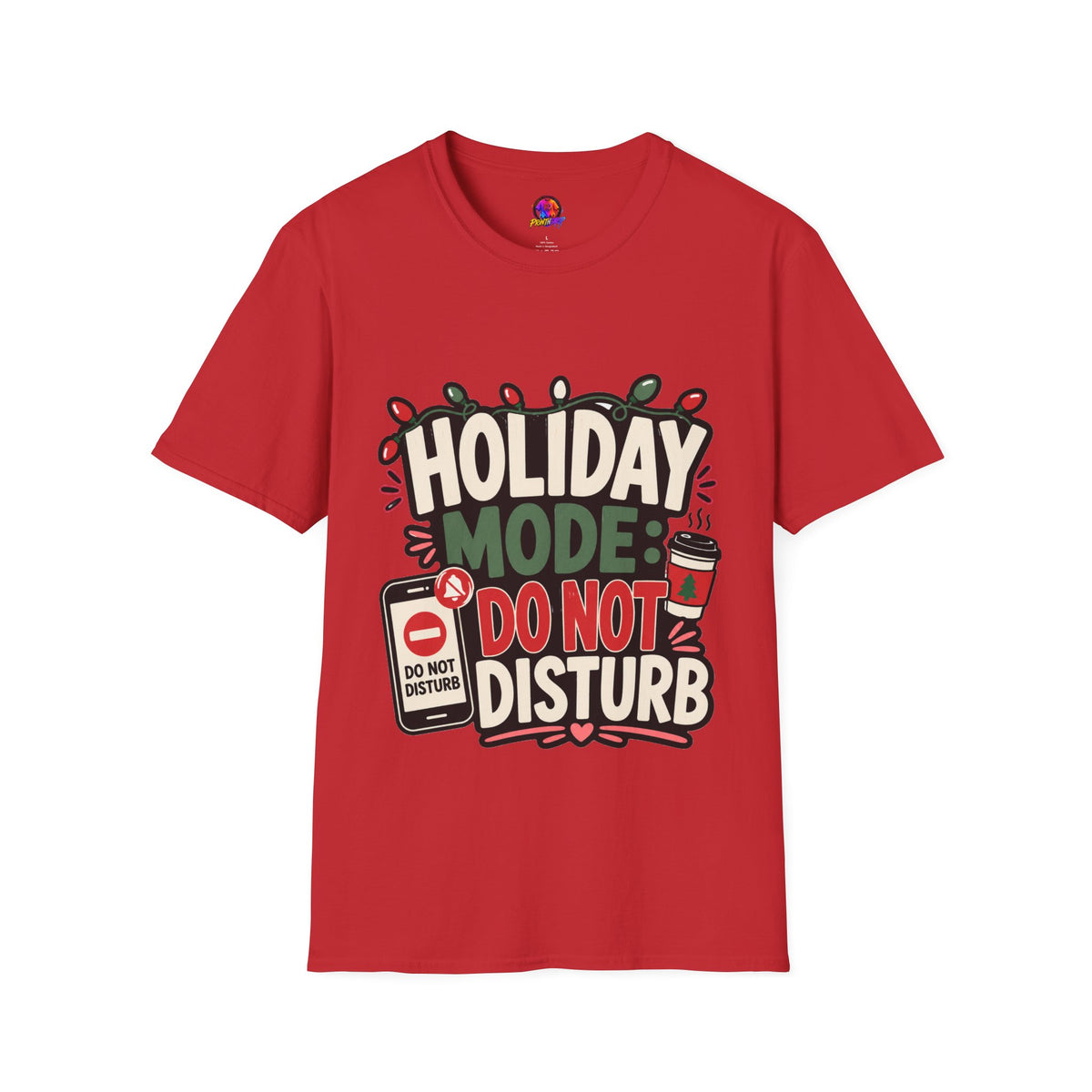 Holiday Mode Do Not Disturb T-Shirt