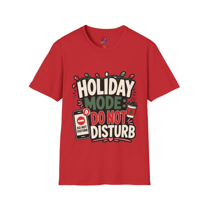 Holiday Mode Do Not Disturb T-Shirt