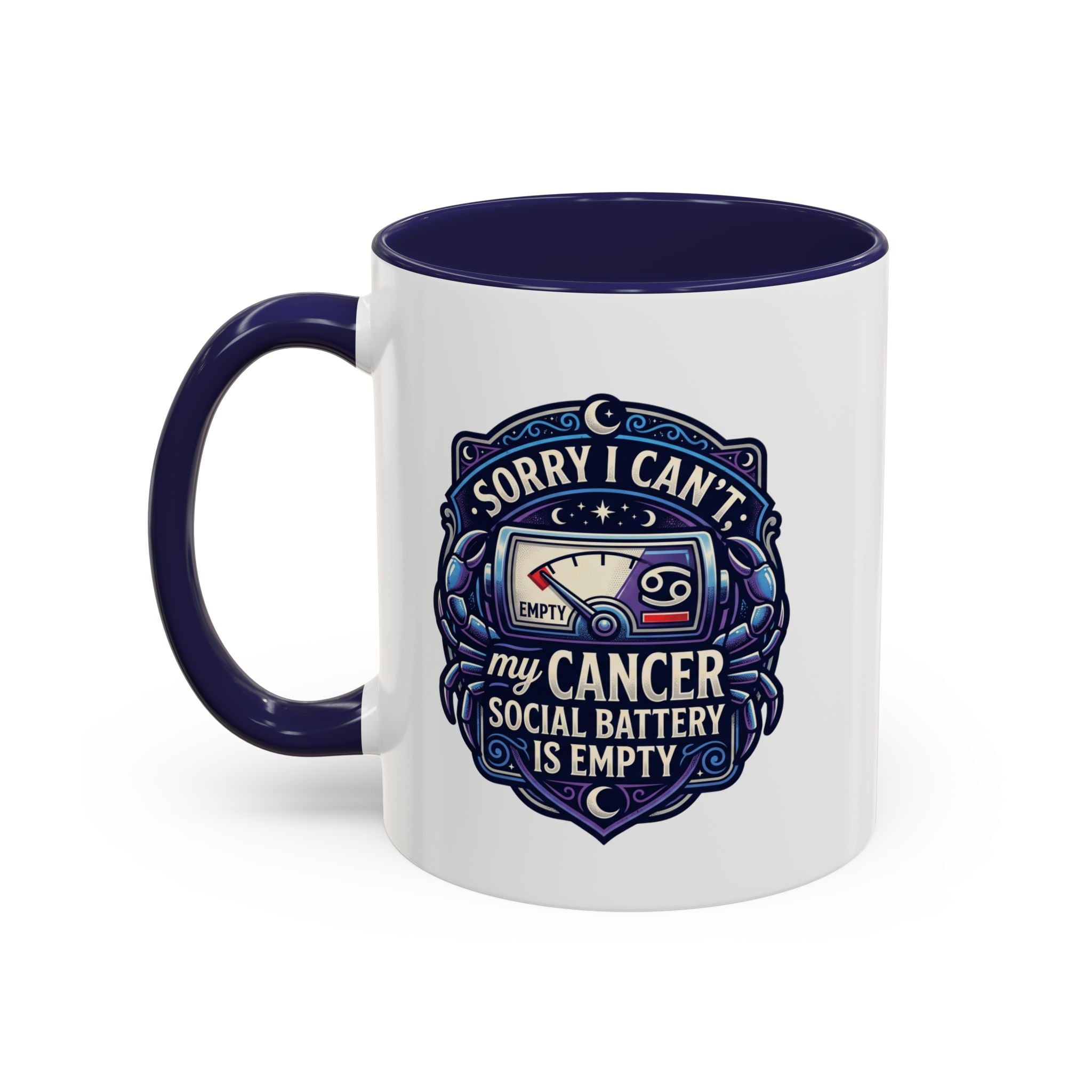 Accent Coffee Mug — “Sorry I Can’t My Cancer Social Battery Is Empty” Support Awareness Mug