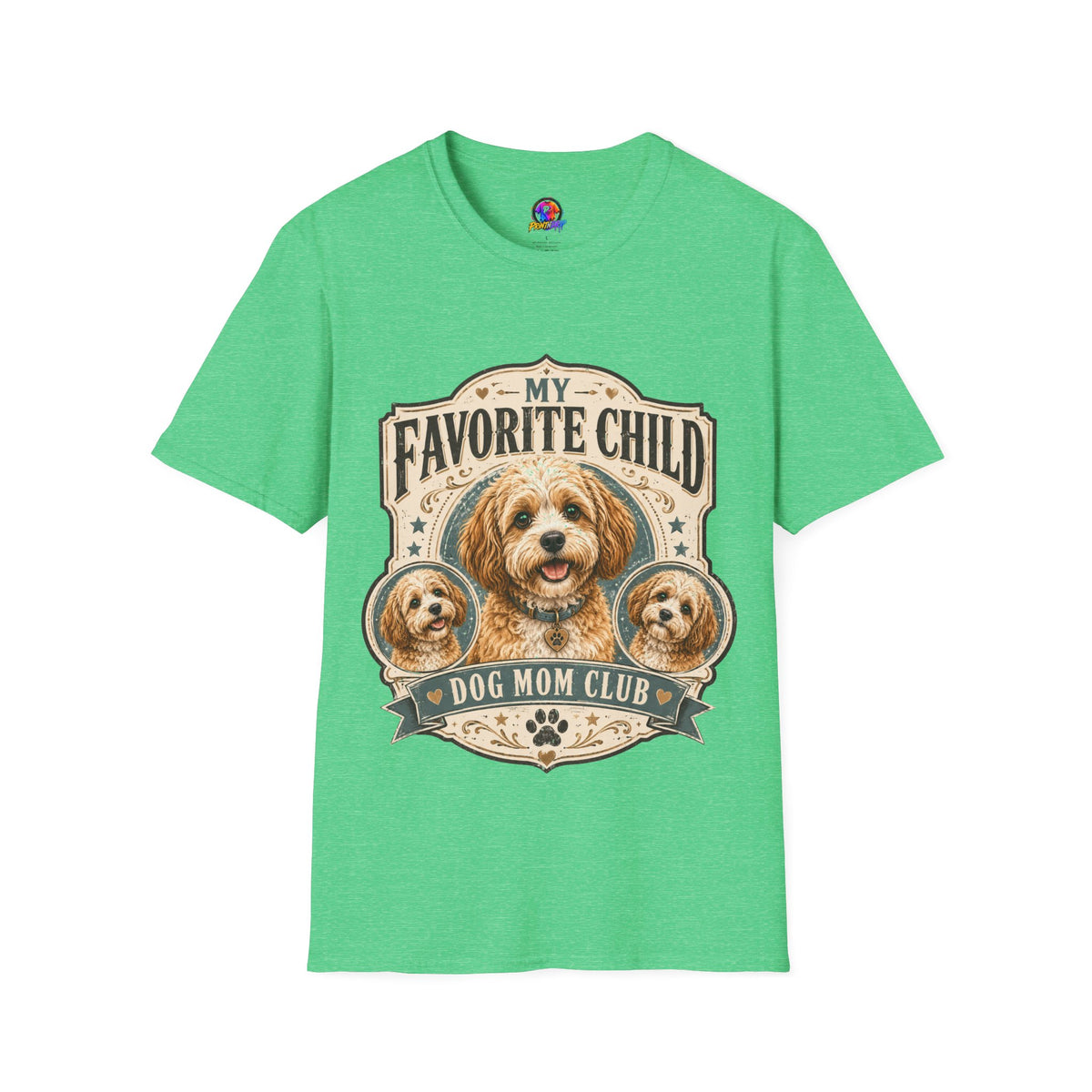 My Favorite Child Dog Mom Club T-Shirt — Cute Puppy Pet Lover Tee