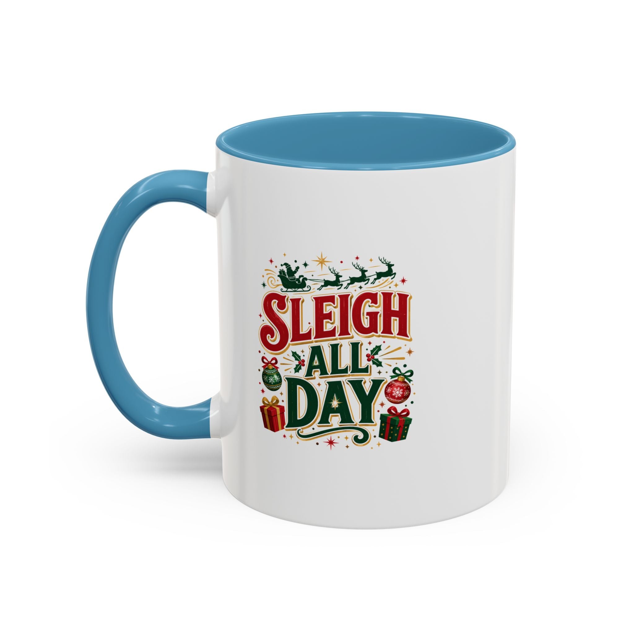 Sleigh All Day Accent Coffee Mug – Holiday Christmas Gift