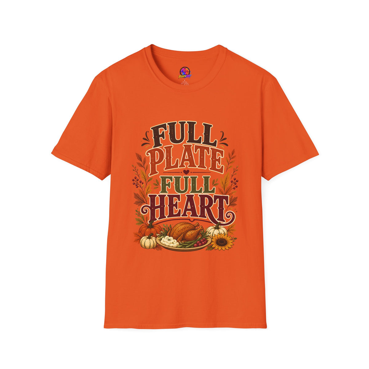 Thanksgiving T-Shirt - "Full Plate Full Heart" Fall Harvest Tee