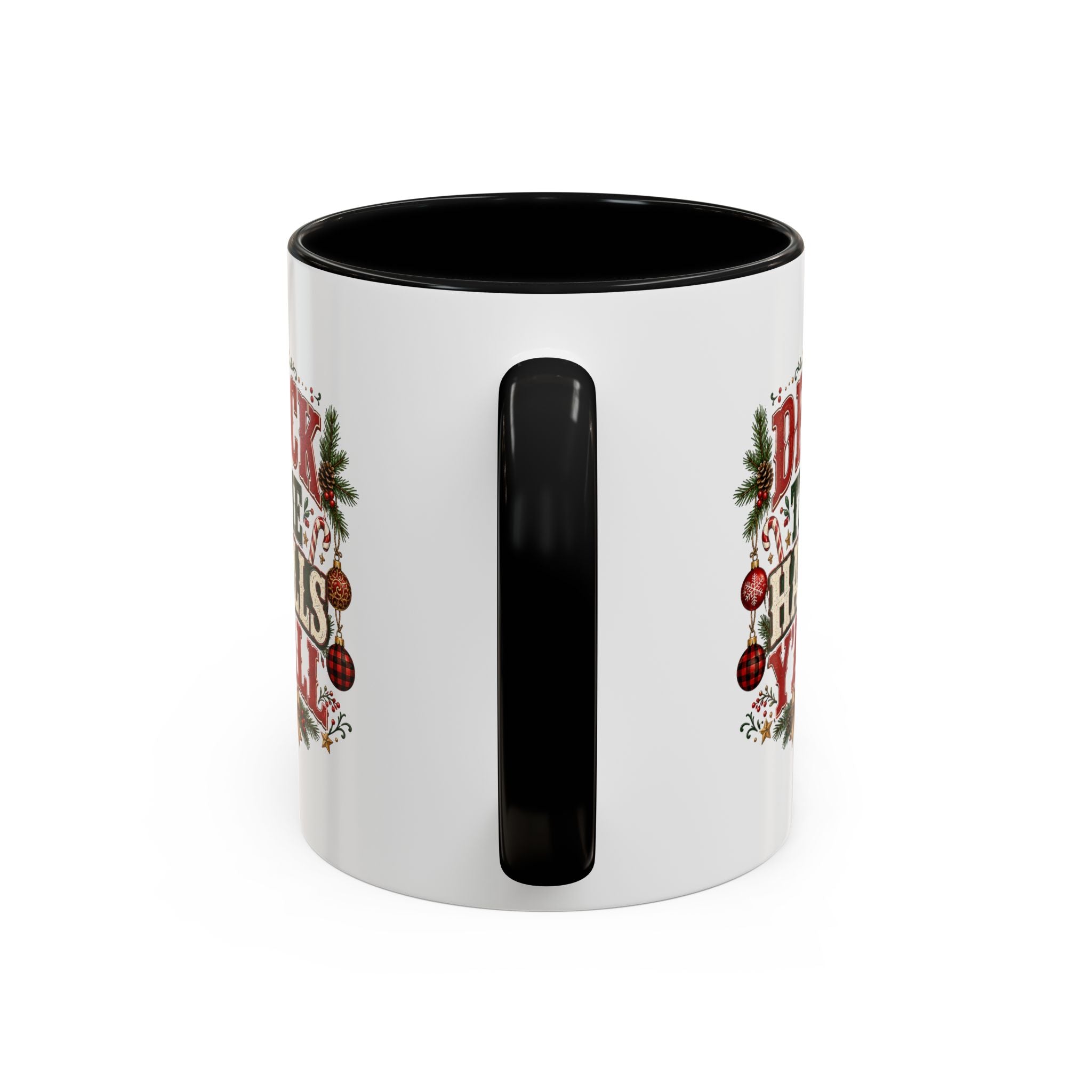 Deck the Halls Y'all Christmas Coffee Mug