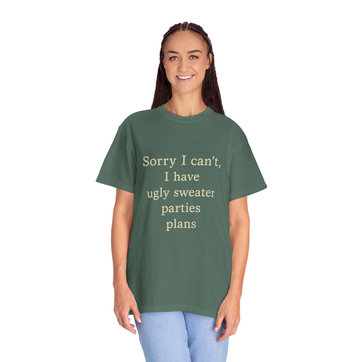 Funny Holiday Party Tee — "Sorry I can't, I have ugly sweater parties plans" T-Shirt - Trending Now - October 2026