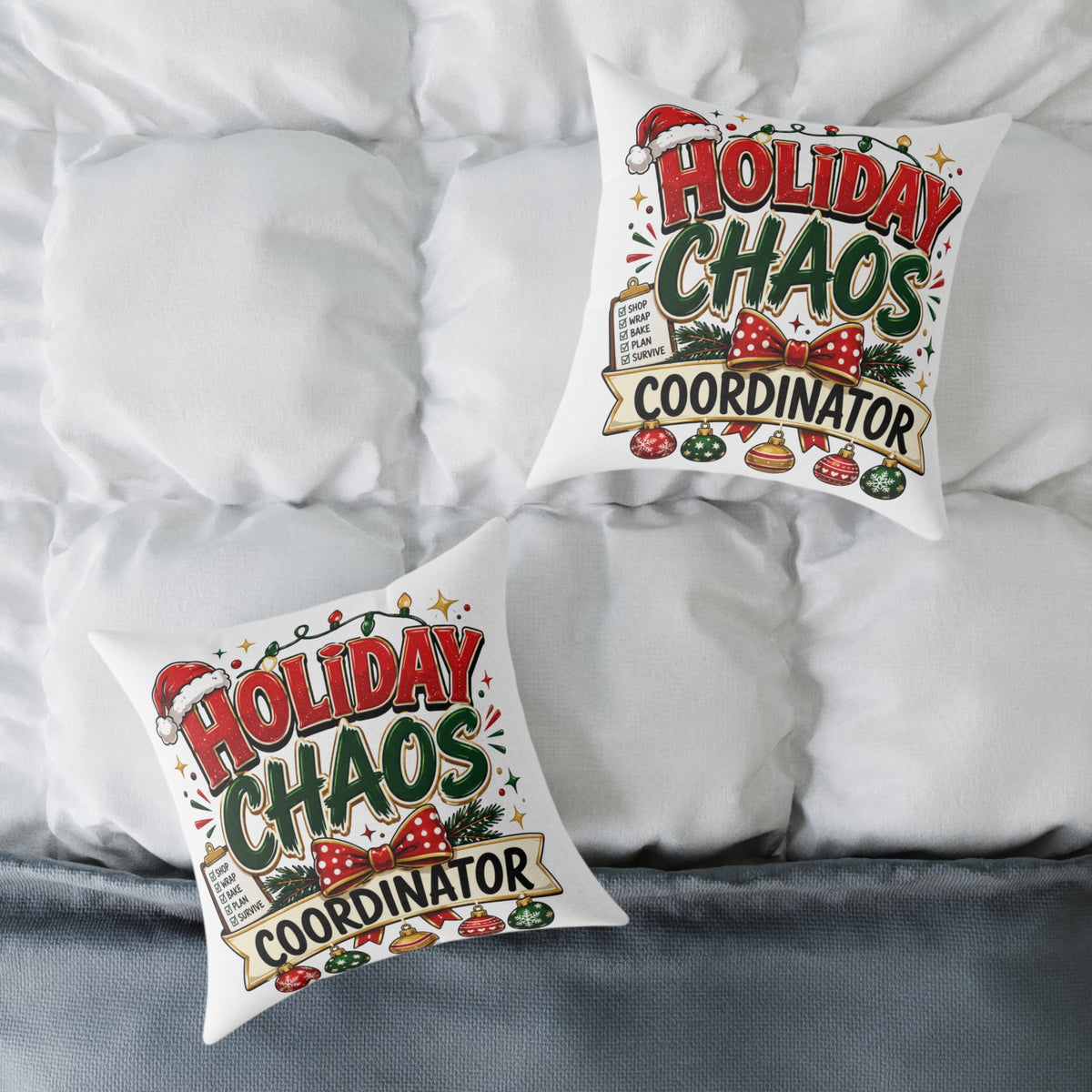 Christmas Holiday Chaos Coordinator Pillow