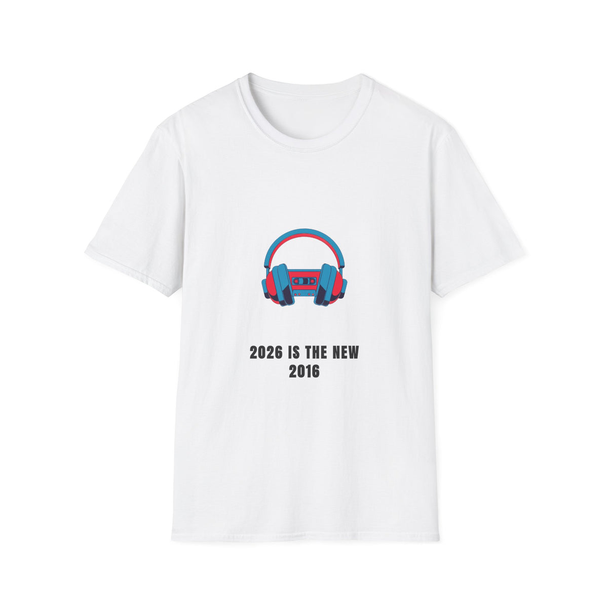 Headphones Graphic T-Shirt — '2023 Is The New 2016' Retro Audio Tee - Trending Now - September 2026