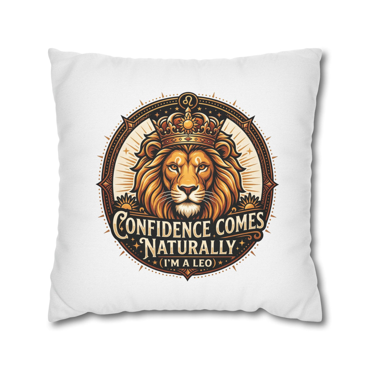 Leo Zodiac Confidence Comes Naturally Spun Polyester Square Pillowcase