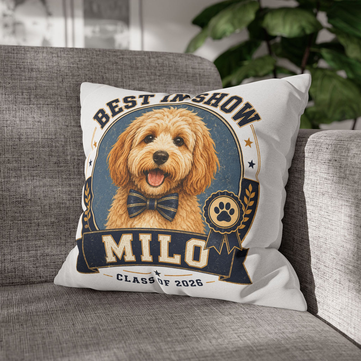 Best in Show Personalized Dog Pillowcase — "Milo" Class of 2026 Pet Decor Milo Bailey Dog Dad Mom