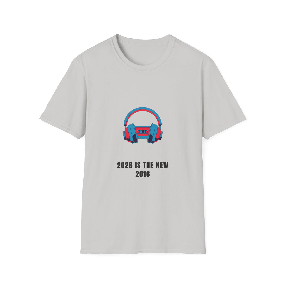 Headphones Graphic T-Shirt — '2023 Is The New 2016' Retro Audio Tee - Trending Now - September 2026