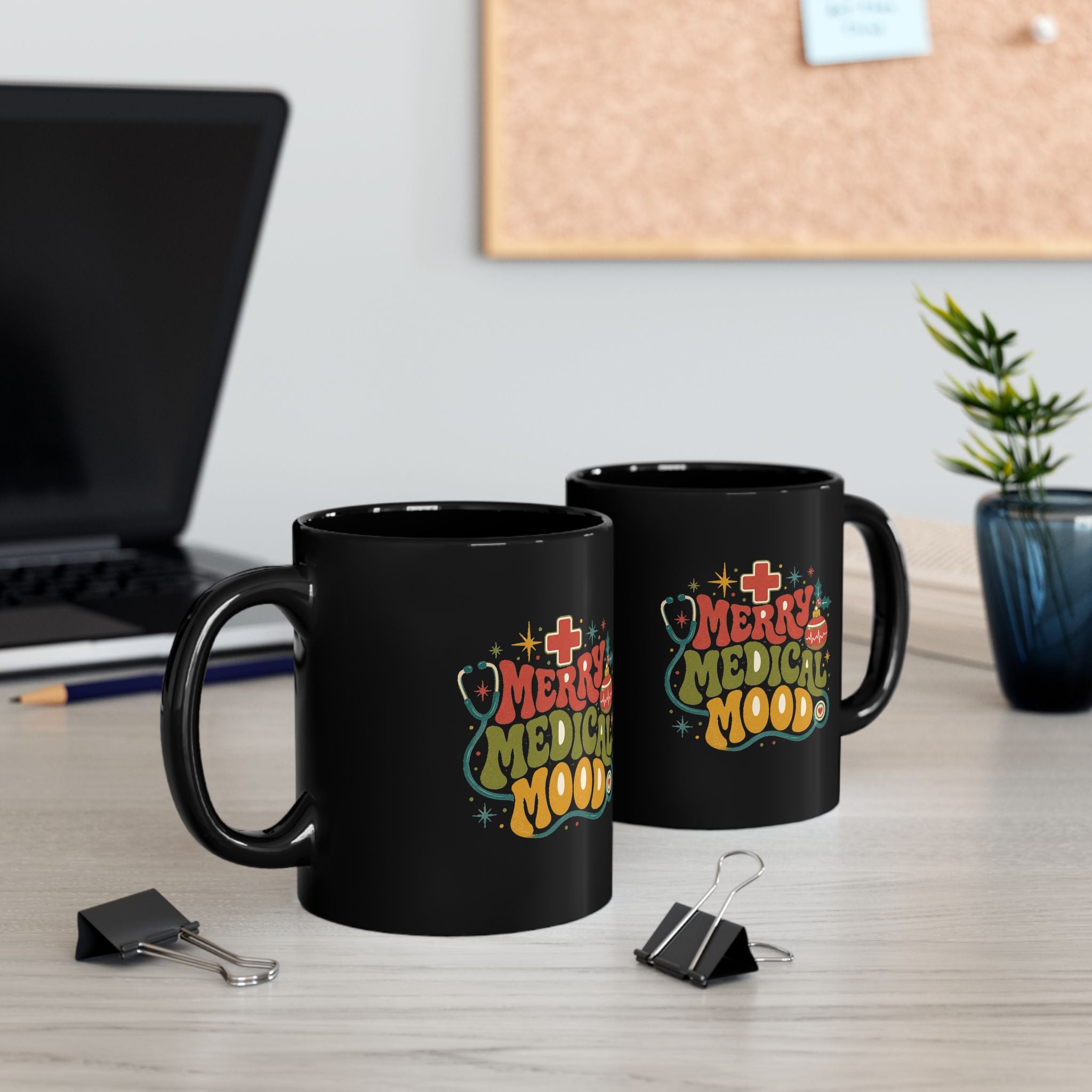 Modern Day Christmas Merry Medical Mood Black Mug — Holiday Nurse Doctor Coffee Cup