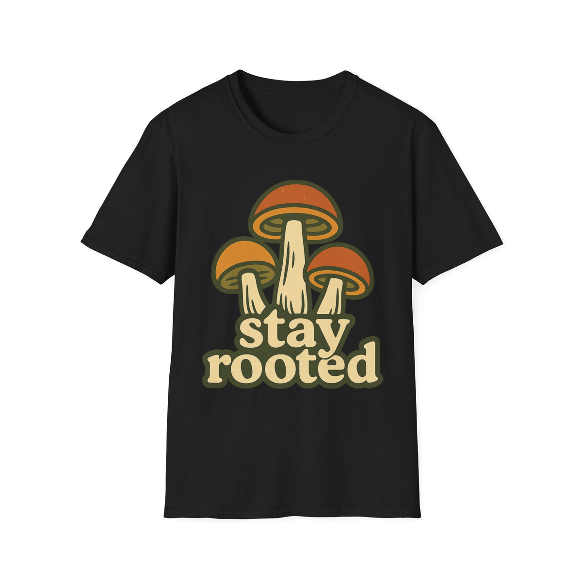 Mushroom "Stay Rooted" T-Shirt - Trending Now - September 2026