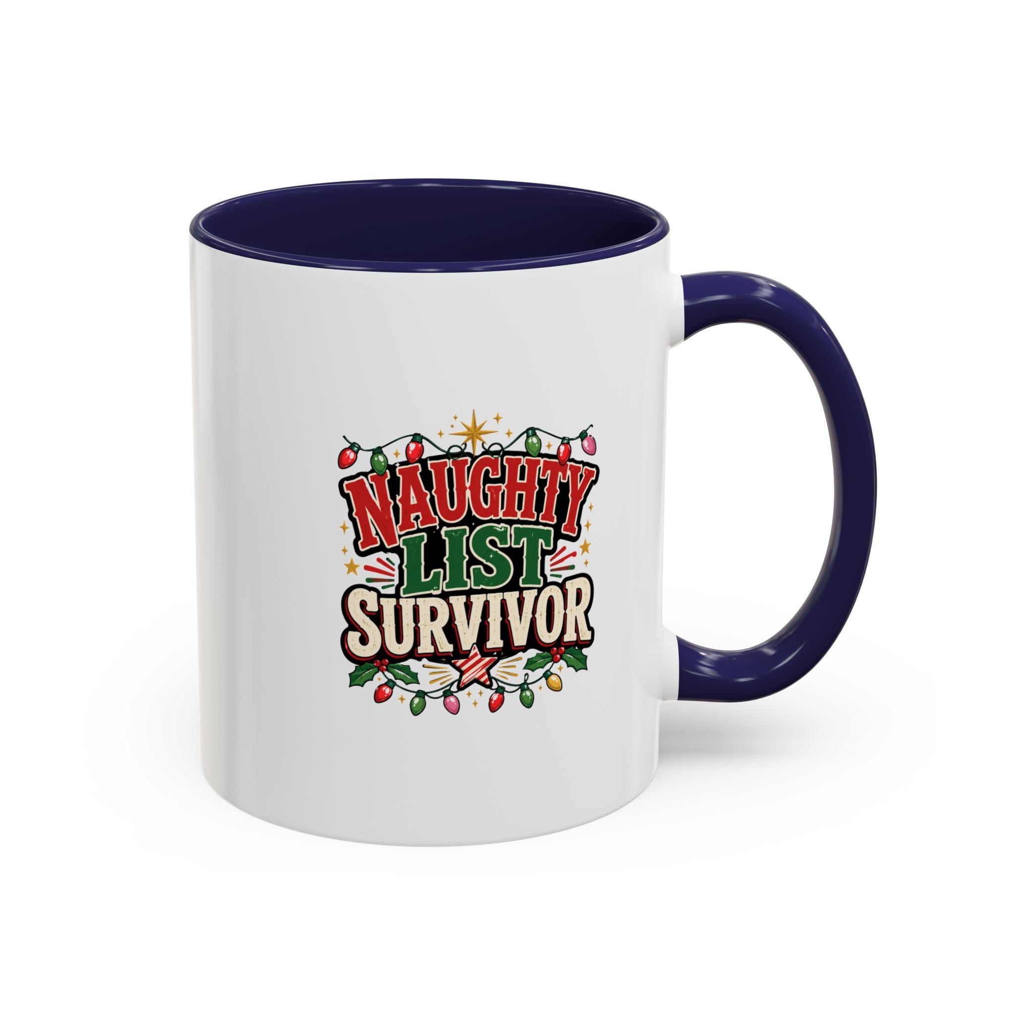 Accent Coffee Mug Naughty List Survivor