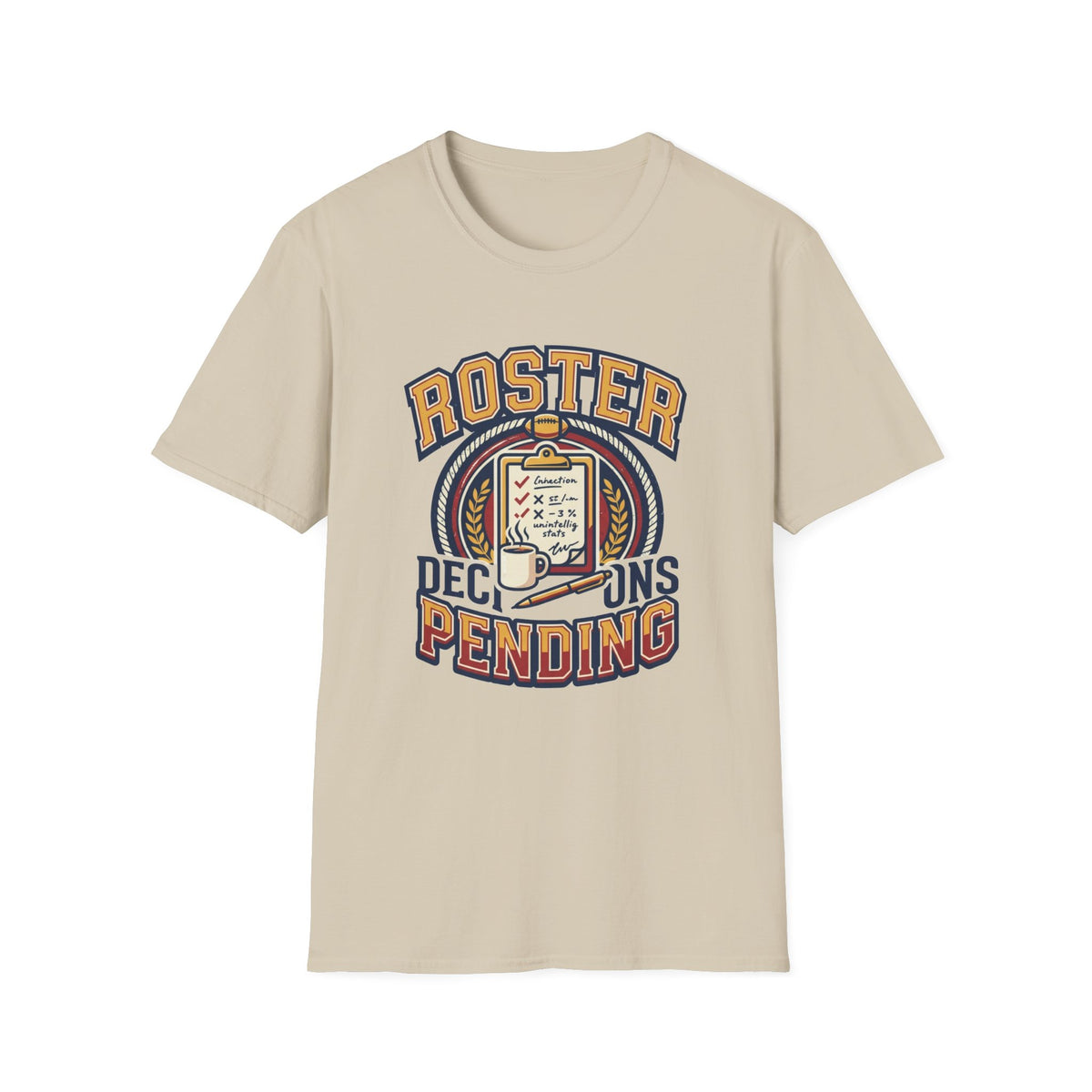 Roster Pending T‑Shirt — Funny Sports Team Tee for Players & Fans - Trending Now - August 2026