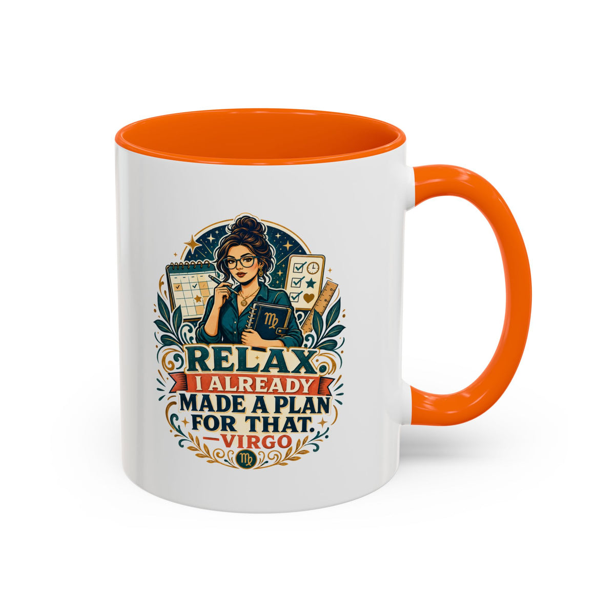 Virgo Zodiac Mug Accent Coffee Mug — "Relax I Already Made a Plan for That" Virgo Astrology Mug