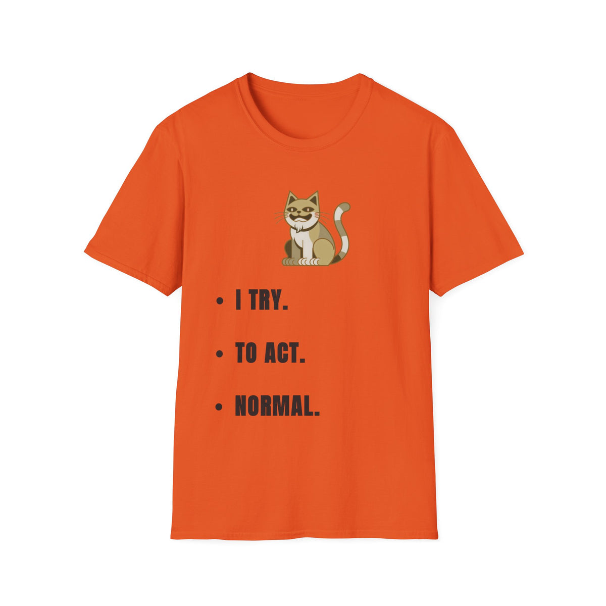 I Try Cat T-Shirt — Cute Cat Illustration Tee with "I Try." Text - Trending Now - September 2026