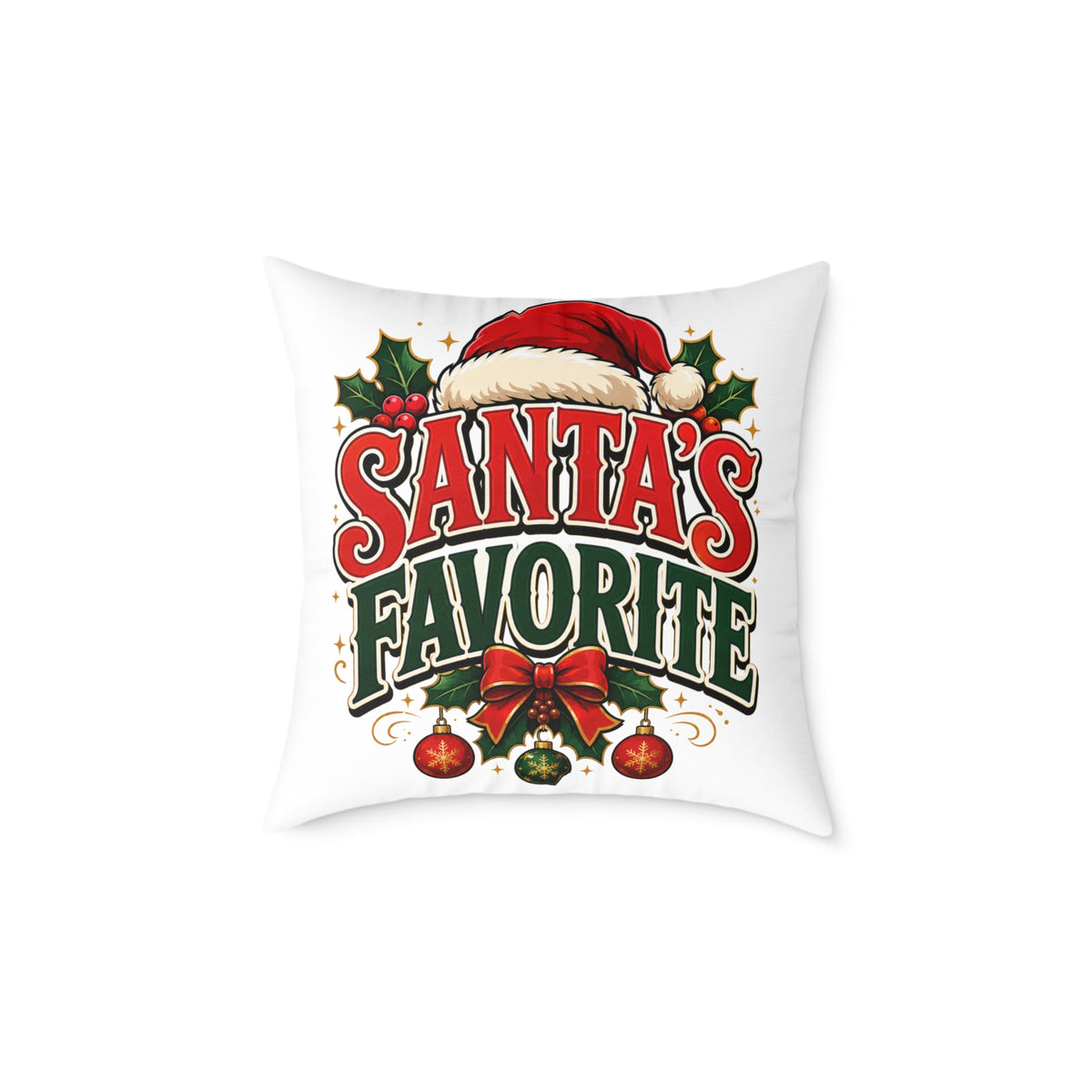 Santa's Favorite Christmas Pillow - Festive Holiday Throw Cushion