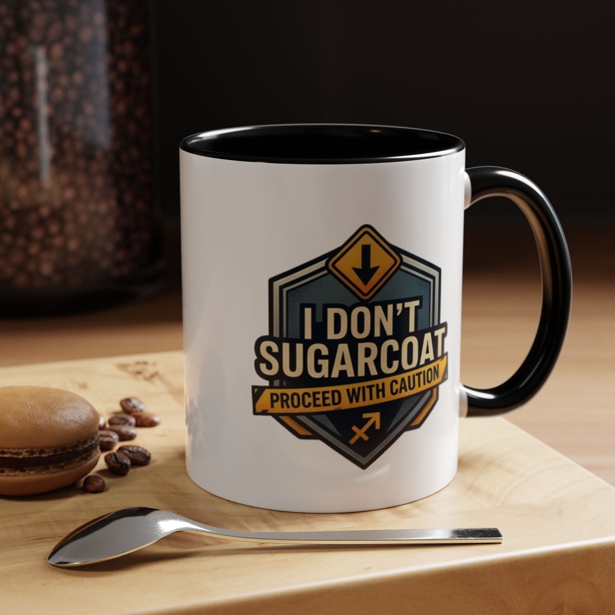 Accent Mug — "I Don’t Sugarcoat, Proceed With Caution" Coffee Cup
