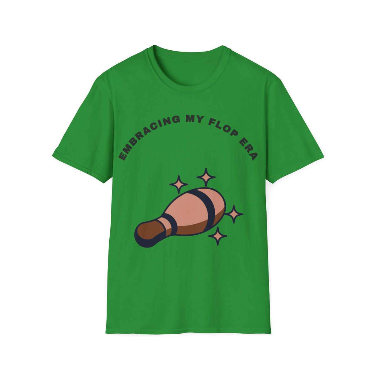 T-Shirt — "Embracing My Flop Era" Funny Self-Love Graphic Tee (Bowling Pin Design) - Trending Now - September 2026