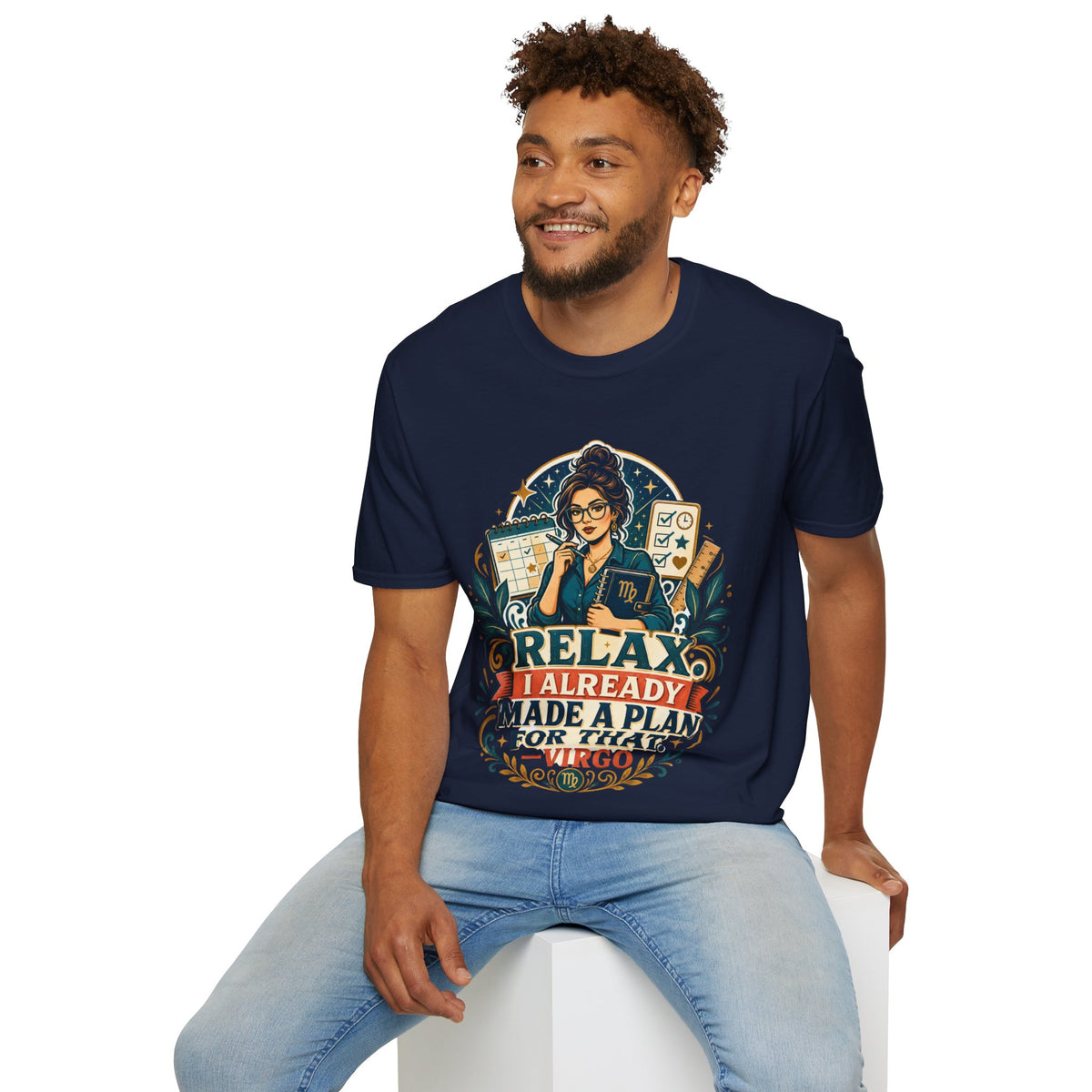 Virgo Planner T-Shirt — “Relax I Already Made A Plan For That” Astrological Tee