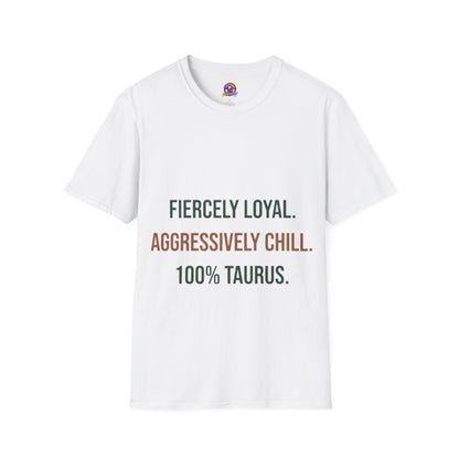Fiercely Loyal Tee — Zodiac Taurus Graphic T-Shirt