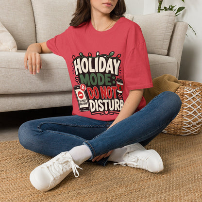Holiday Mode Do Not Disturb T-Shirt