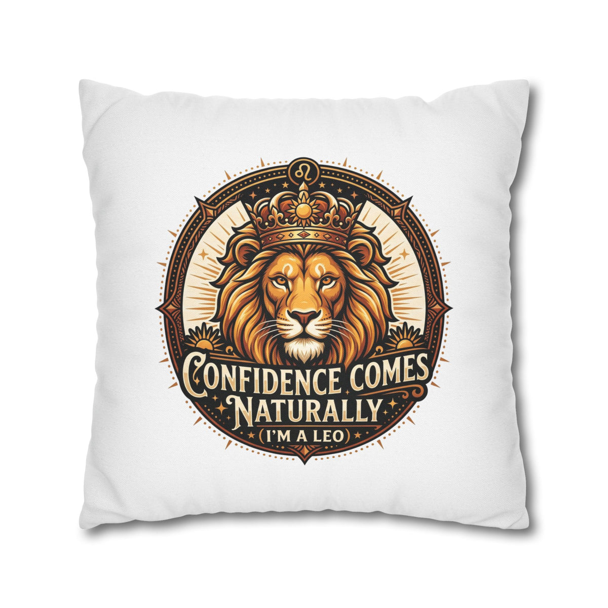 Leo Zodiac Confidence Comes Naturally Spun Polyester Square Pillowcase