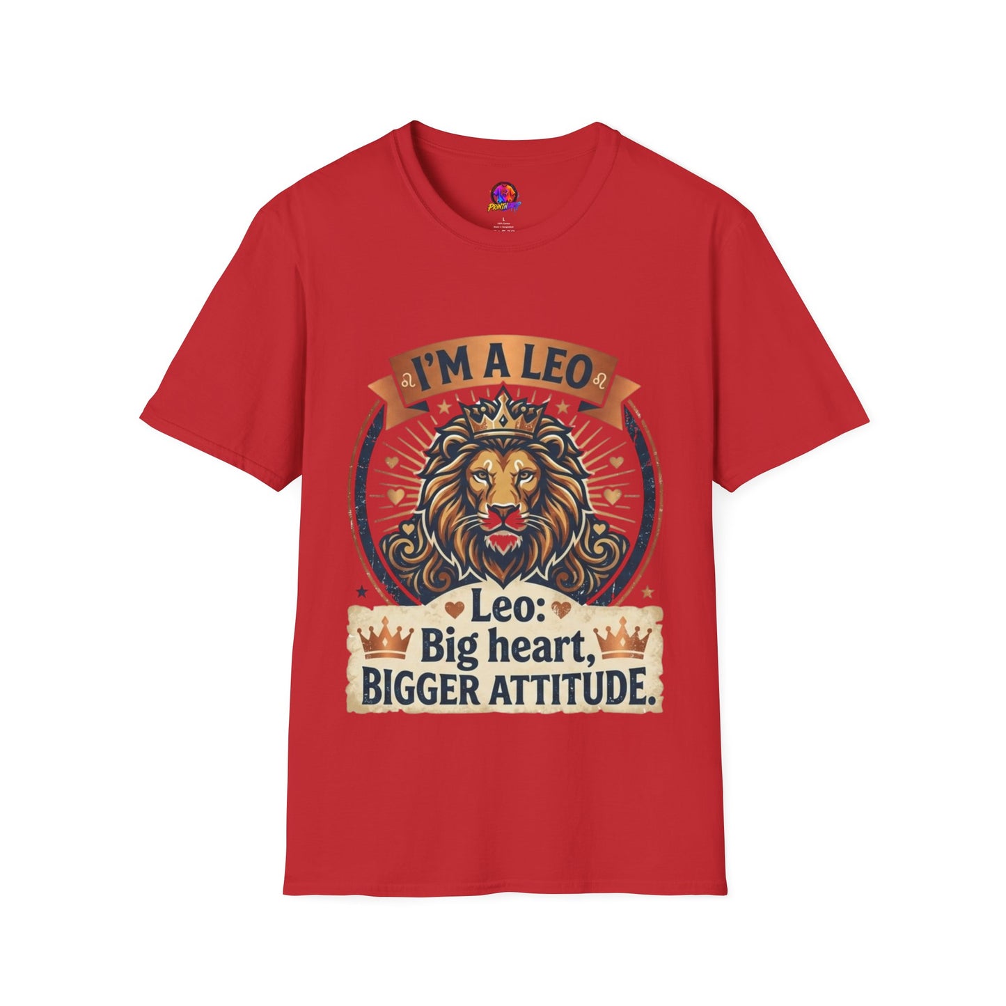 Leo Zodiac T-Shirt — "I’m a Leo: Big Heart, Bigger Attitude"