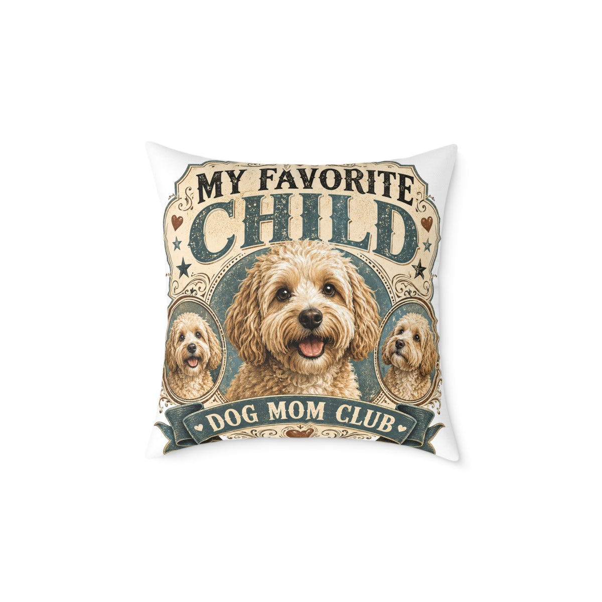 Dog Mom Pillow  Milo Bailey Dog Dad Mom — “My Favorite Child” Doodle Decorative Throw Pillow